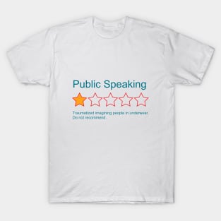 1-Star Rating: Public Speaking T-Shirt